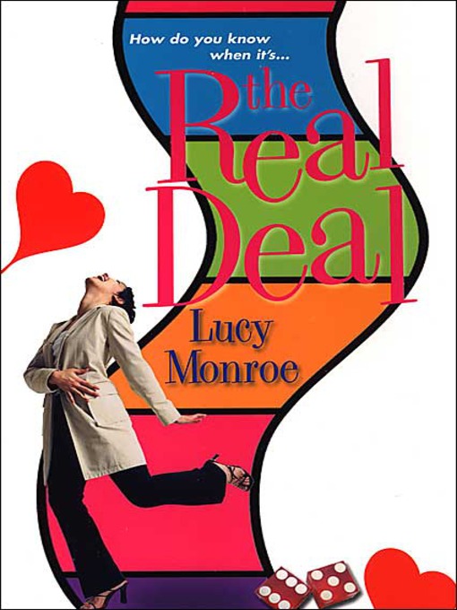 Title details for The Real Deal by Lucy Monroe - Available